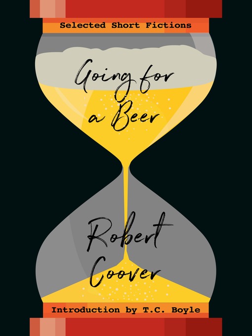 Title details for Going For a Beer by Robert Coover - Wait list